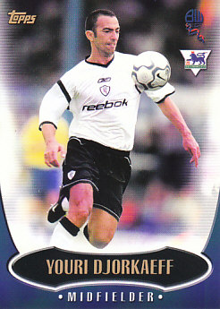Youri Djorkaeff Bolton Wanderers 2003 Topps Premier Gold #BW4